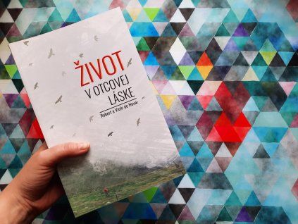 Život v Otcovej láske